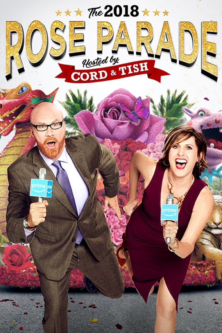 Постер The 2018 Rose Parade Hosted by Cord & Tish